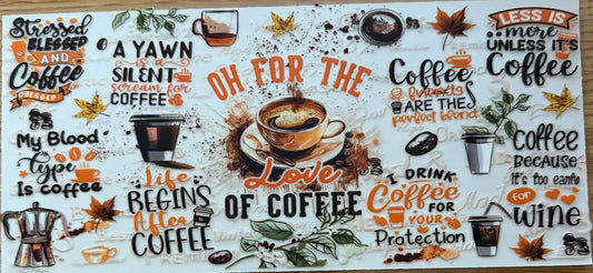 Oh For The Love Of Coffee